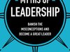 Myths of Leadership book cover